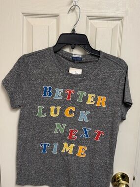 MOTHER  Gray Tee with Multicolor 'Better Luck Next Time' Letters